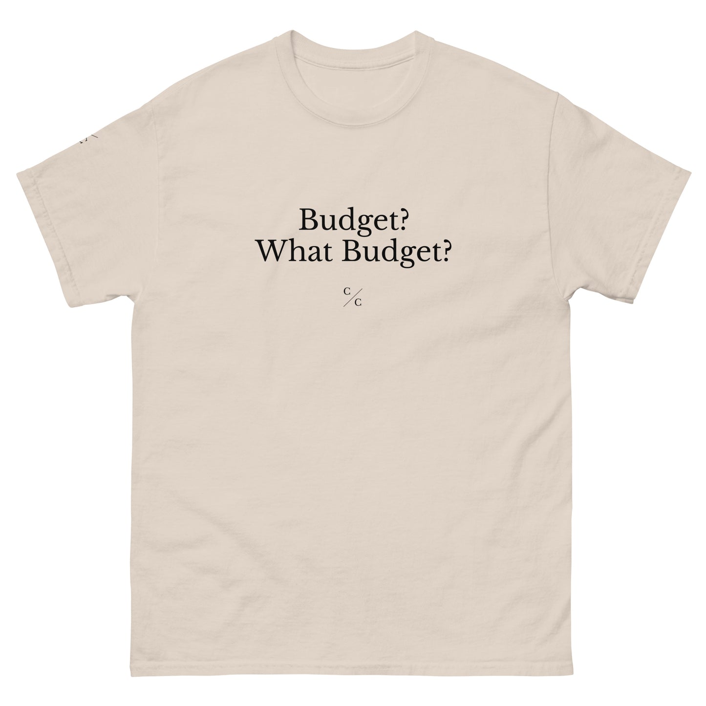 Budget? What Budget?